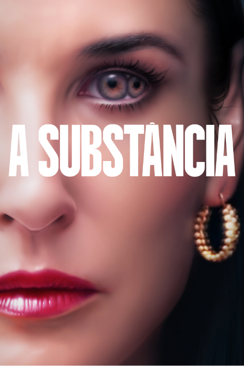 Cartaz do filme concorendo ao Oscar: A substancia